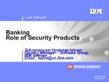 Banking Role of Security Products