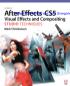 After effects CS5 visual effects and compositing studio techniques