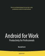 Android for work productivity for professionals