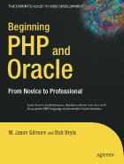 Beginning PHP and Oracle - From Novice to Professional
