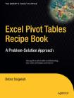 Excel Pivot Tables Recipe Book - A Problem-Solution Approach