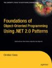 Foundations of Object-Oriented Programming Using.NET 2.0 Patterns