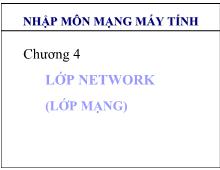 Nhập môn mạng máy tính - Chương 4: Lớp networ