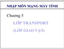 Nhập môn mạng máy tính - Chương 5: Lớp transport