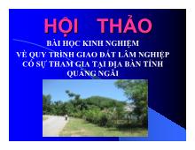 Bài học kinh nghiệm về quy trình giao đất lâm nghiệp có sự tham gia tại địa bàn tỉnh Quảng Ngãi