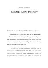 Làm việc với active directorykiến trúc active directory các đặc trưng của active