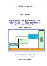 Xây dựng mô hình quản lý rừng và đất rừng dựa vào cộng đồng dân tộc thiểu số Jrai và Bahnar, tỉnh Gia Lai