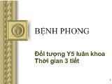 Bài giảng: Bệnh phong