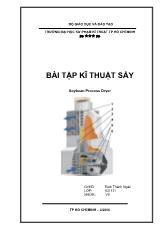 Bài tập lớn Kỹ thuật sấy (Tính toán thiết kế một buồng sấy tĩnh để sấy sữa đậu nành)