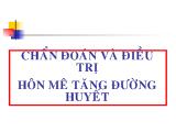 Chẩn đoán và điều trị hôn mê tăng đường huyết