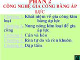 Công nghệ kim loại - Công nghệ gia công bằng áp lực