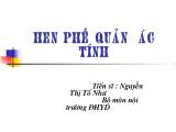 Hen phế quản ác tính