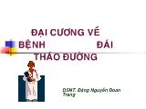 Đại cương về bệnh đái tháo đường