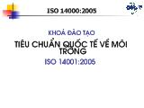 Hệ thống quản lý môi trường theo tiêu chuẩn ISO 14000:2005