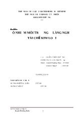 Ô nhiễm môi trường ở làng nghề tái chế kim loại