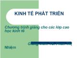 CAO HỌC : Bài giảng kinh tế phát triển