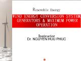 Control of a doubly-Fed induction generator for wind energy conversion systems.