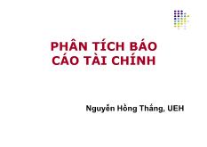 Bài giảng Phân tích báo cáo tài chính - Nguyễn Hồng Thắng