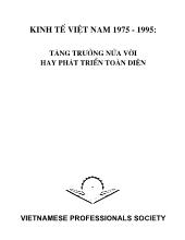 Kinh tế Việt Nam 1975-1995: Tăng trưởng nửa vời hay phát triển toàn diện