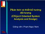 Phân tích và thiết kế hướng đối tượng (Object Oriented System Analysis and Design)