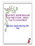 ĐẠO ĐỨC KINH DOANH TẠI Việt Nam - THỰC TẠI VÀ GIẢI PHÁP_Đại học ngoại thương Hà Nội