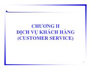 Bài giảng Dịch vụ khách hàng (customer service)