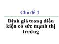Bài giảng Định giá trong điều kiện có sức mạnh thị trường