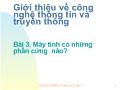 Bài giảng Giới thiệu về công nghệ thông tin và truyền thông