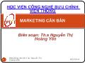 Bài giảng Marketing căn bản - Nguyễn Thị Hoàng Yến