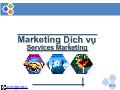 Bài giảng Marketing Dịch vụ Services Marketing