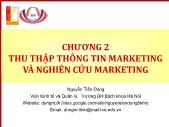 Bài giảng Thu thập thông tin marketing và nghiên cứu marketing