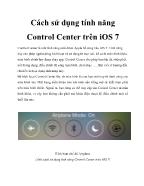 Cách sử dụng tính năng Control Center trên iOS 7