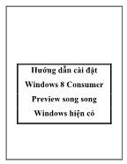 Hướng dẫn cài đặt Windows 8 Consumer Preview song song Windows hiện có