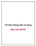 Tài liệu hướng dẫn sử dụng Màn hình NP3/5