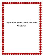Top 9 tiện ích dành cho hệ điều hành Windows 8