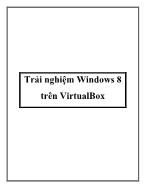 Trải nghiệm Windows 8 trên VirtualBox