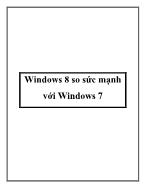 Windows 8 so sức mạnh với Windows 7