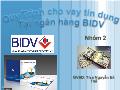 Bài giảng Quy Trình cho vay tín dụng Tại ngân hàng BIDV