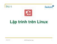 Bài giảng Hệ điều hành Unix/Linux - Bài 6
