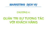 Bài giảng Marketing dịch vụ - Quản trị sự tương tác với khách hàng
