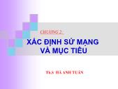 Chương 2 Xác định sứ mạng và mục tiêu