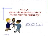 Chương 8 Những vấn đề quản trị cơ bản trong thực thi chiến lược