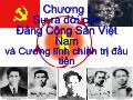 Chương I Sự ra đời của Đảng Cộng Sản Việt Nam và Cương lĩnh chính trị đầu tiên