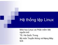 Hệ thống tệp Linux - TS. Hà Quốc Trung