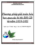 Phương pháp giải toán hóa học qua các kì thi ĐH-CĐ từ năm 2010-2012