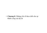 Quản lý dự án IT - Chương 8: Những yếu tố then chốt cho sự thành công của dự án