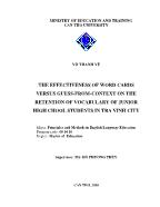 The effectiveness of word cards versus guess-From-context on the retention of vocabulary of junior high chool students in tra vinh city