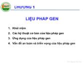 Bài giảng Chương 1: Liệu pháp gen