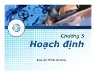 Bài giảng Chương 5: Hoạch định