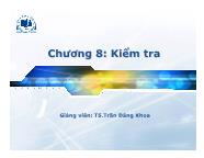 Bài giảng Chương 8: Kiểm tra